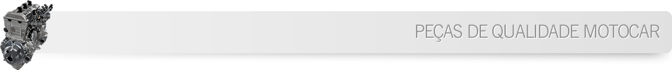 Peças de qualidade Motocar